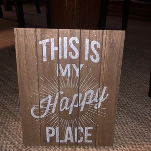 ‘This is my happy place’ wooden sign